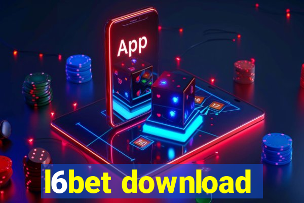 l6bet download